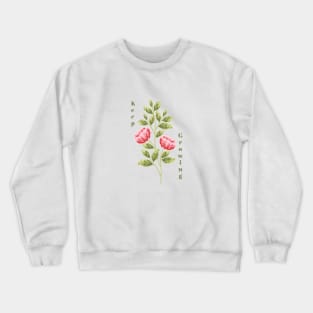 Keep Growing, Peony Flower and Leaves Crewneck Sweatshirt